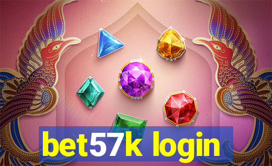 bet57k login